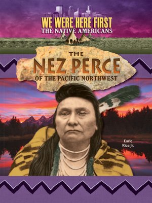 cover image of The Nez Perce of the Pacific Northwest